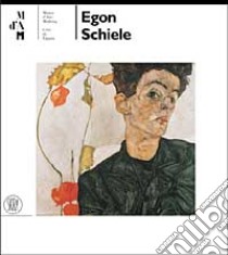 Egon Schiele. Ediz. illustrata libro di Chiappini R. (cur.)