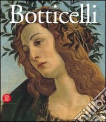 Sandro Botticelli. Da Lorenzo il Magnifico a Savonarola. Ediz. illustrata libro di Arasse D. (cur.); De Vecchi P. (cur.); Katz Nelson J. (cur.)