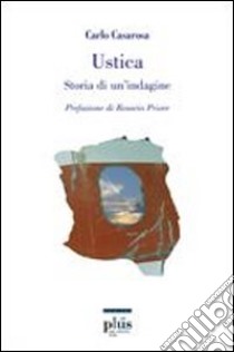 Ustica. Storia di un'indagine libro di Casarosa Carlo