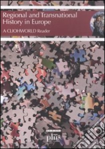 Regional and transnational history in Europe libro di Ellis S. G. (cur.); Michailidis I. (cur.)