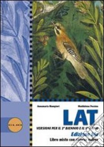 Lat versioni. Ediz. blu. Per le Scuole superiori. Con espansione online libro di MAMPIERI - PESSINA - MANDINI