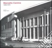 Marcello Canino 1895/1970. Catalogo della mostra (Napoli, 9 giugno-10 luglio 2005) libro di Stenti S. (cur.)