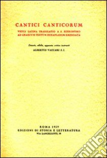 Expositio in Cantica canticorum libro di Goffredo di Auxerre; Gastaldelli F. (cur.)