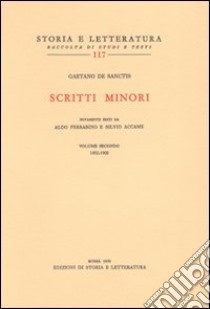 Scritti minori. Vol. 2: 1892-1905 libro di De Sanctis Gaetano