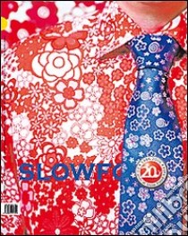 Slowfood. Vol. 19 libro