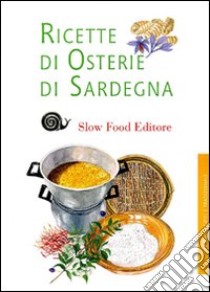 Ricette di osterie di Sardegna libro di Azzimondi E. (cur.)