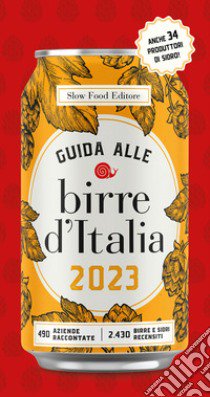 Guida alle birre d'Italia 2023 libro di Giaccone L. (cur.); Signoroni E. (cur.)