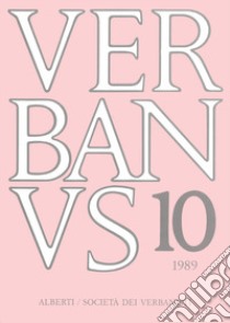 Verbanus. Rassegna per la cultura, l'arte, la storia del lago. Vol. 10 libro