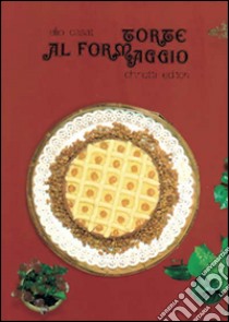 Torte al formaggio libro di Casati Elio