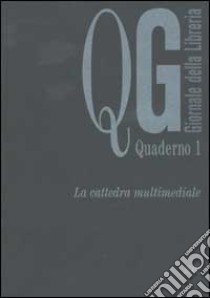 La cattedra multimediale libro di Peresson G. (cur.)