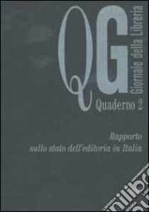 Rapporto sullo stato dell'editoria in Italia 2002 libro di Peresson G. (cur.)