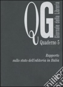 Rapporto sullo stato dell'editoria in Italia 2003 libro di Peresson G. (cur.)