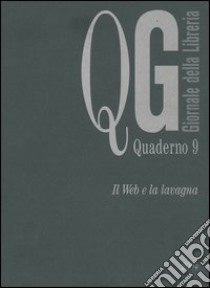 Il Web e la lavagna libro di Peresson G. (cur.)