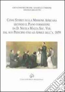 Cenni storici sulla missione africana libro