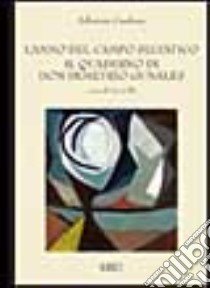 L'anno del campo selvatico. Il quaderno di don Domenico Gunales libro di Cambosu Salvatore; Collu U. (cur.)