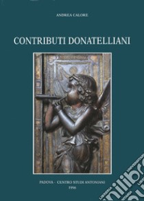 Contributi donatelliani libro di Calore Andrea