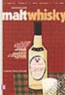 Malt whisky libro di Zaccone Alberto