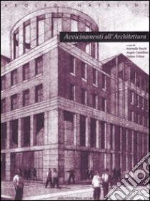 Avvicinamenti all'architettura libro di Natalini Adolfo