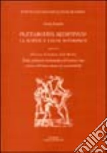 Plutarchus redivivus? La Boétie e i suoi interpreti-Discorso di Stefano della Boétie della schiavitù volontaria o il contra uno libro di Panichi Nicola