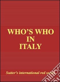 Who's who in Italy 2009 edition libro di Colombo G. (cur.)