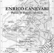 Poesie in dialetto viterbese libro di Canevari Enrico; D'Aureli M. (cur.)