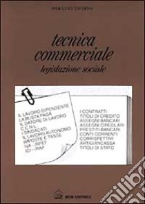 Tecnica commerciale libro di Taverna P. Luigi