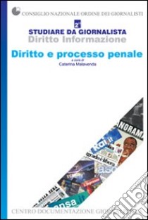 Studiare da giornalista. Vol. 2/1: Diritto informazione libro di Bovio C. (cur.)