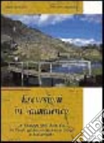 Escursioni in Valmalenco libro di Vannuccini Mario