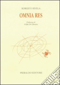 Omnia res libro di Rivela Roberto