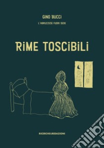 Rime toscibili libro di Gino Bucci L'abruzzese fuori sede