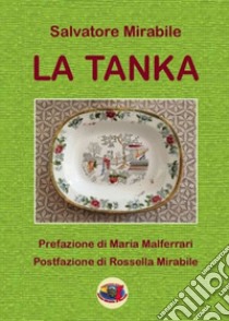 La tanka libro di Mirabile Salvatore