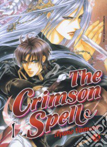 The Crimson spell. Vol. 1 libro di Yamane Ayano