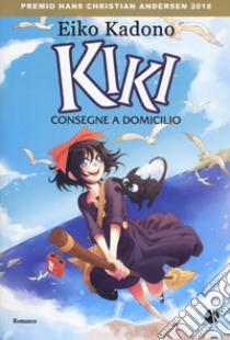 Kiki. Consegne a domicilio libro di Kadono Eiko