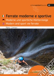 Ferrate moderne e sportive. Ediz. italiana, tedesca e inglese libro di Corriero Marco