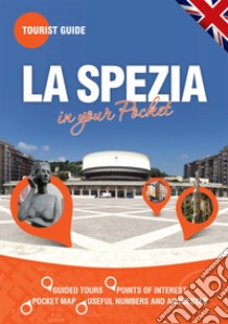 La Spezia in tasca. Ediz. inglese libro