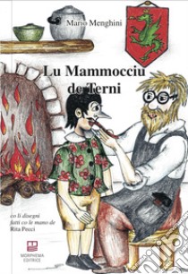 Lu mammocciu de Terni libro di Menghini Mario