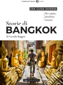 Storie di Bangkok libro di Ruggeri Corrado