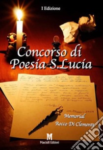 Concorso di poesia s. Lucia libro