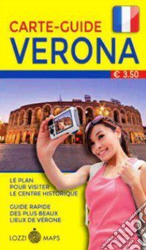 Verona in lingua. Minimappa e miniguida. Ediz. francese libro