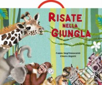 Risate nella giungla libro di Degl'Innocenti Fulvia