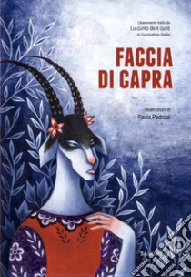 Faccia di capra libro di Pedrizzi Paola