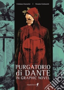 Purgatorio di Dante in graphic novel libro di Zuccarini Cristiano