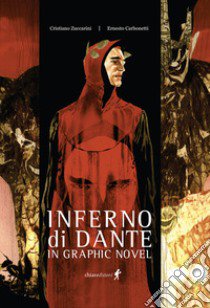 Inferno di Dante in graphic novel libro di Zuccarini Cristiano