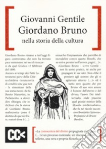 Giordano Bruno nella storia della cultura libro di Gentile Giovanni