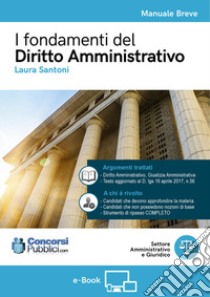 I fondamenti del diritto amministrativo libro di Santoni Laura