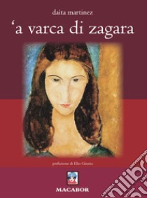 'A varca di zagara libro di Martinez Daìta