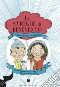 La stagione dei malefici. Le streghe di Benevento libro di Bemelmans Marciano John