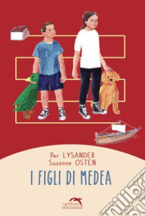 I figli di Medea libro di Per Lysander; Osten Suzanne