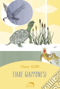 Fiabe giapponesi libro di Guidi Chiara