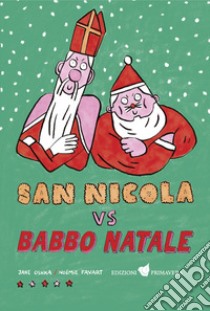 San Nicola vs Babbo Natale libro di Oshka Jane